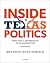 Inside Texas Politics: Powe...