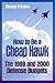 How to Be a Cheap Hawk: The 1999 and 2000 Defense Budgets