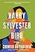 Harry Sylvester Bird: A Darkly Funny Coming-of-Age Satire of White Guilt, Race, and Identity