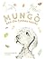 Mungo and the fynbos fairies by Samantha  Howard-Els