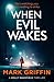 When Evil Wakes (The Holly Wakefield Thrillers)