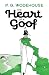 The Heart of a Goof by P.G. Wodehouse The Heart of a Goof by P.G. Wodehouse