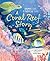 A Coral Reef Story: Animal ...