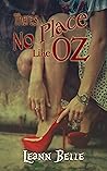Book cover for There's No Place Like Oz (Vicious Wonders, #2)