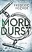 Morddurst (Fuchs & Schuhmann #3)