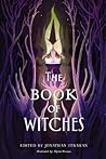 The Book of Witches by Jonathan Strahan The Book of Witches by Jonathan Strahan