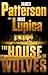 The House of Wolves
