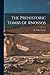 The Prehistoric Tombs of Knossos