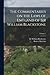 The Commentaries on the Laws of England of Sir William Blackstone; Volume 1