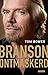 Branson ontmaskerd