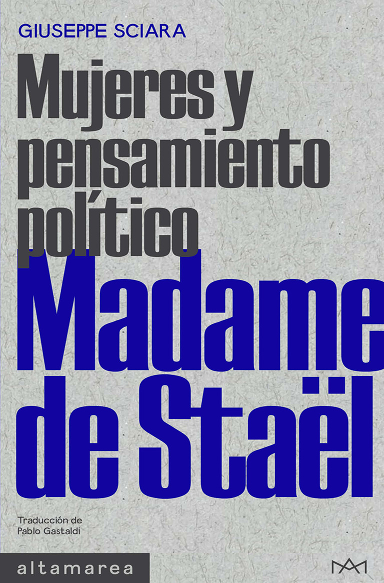 Madame de Staël: Mujeres y pensamiento político