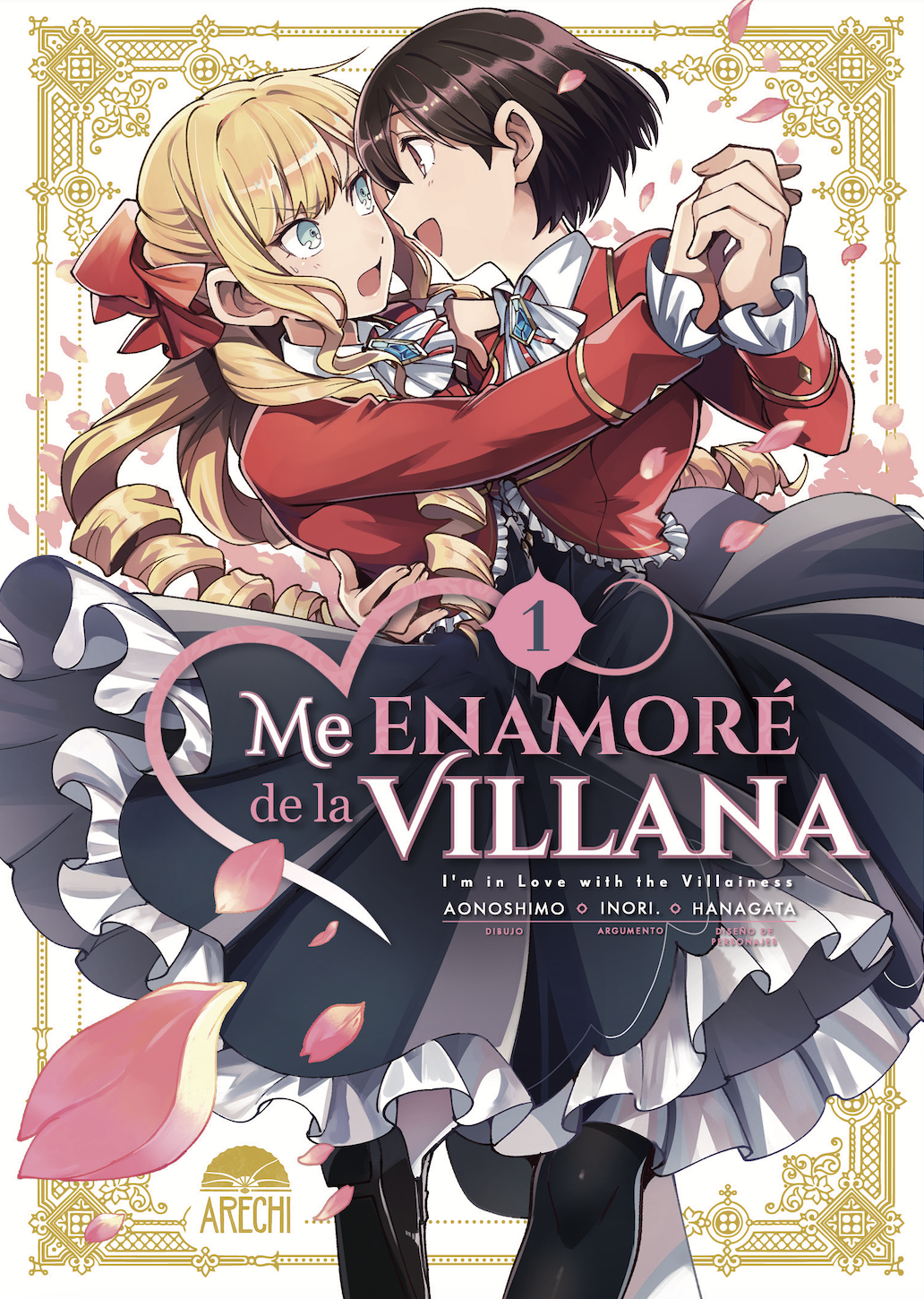 Me enamoré de la villana #1