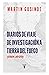 Diarios de viaje de investigación a Tierra del Fuego by Martin Gusinde