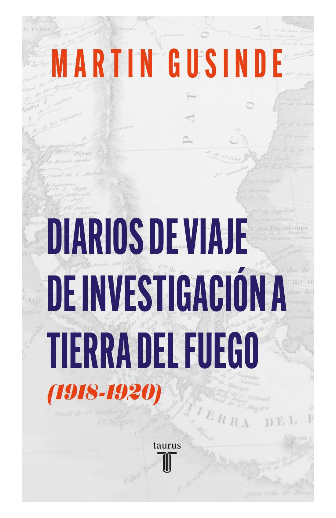 Diarios de viaje de investigación a Tierra del Fuego (1918-1920)