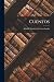 Cuentos (Spanish Edition)