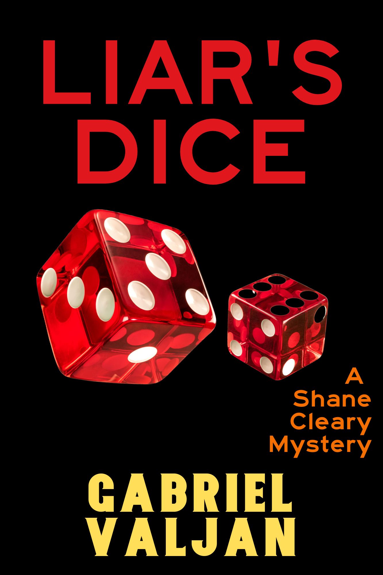 Liar's Dice (Shane Cleary #4)