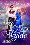 A Kiss Gone Wylde