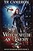 Witch With An Enemy (Witch Warrior)