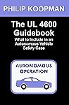 The UL 4600 Guide...