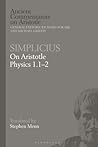 Simplicius: On Aristotle Physics 1.1–2 (Ancient Commentators on Aristotle)