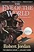 The Eye of the World: The Graphic Novel, Volume Three (Wheel of Time: The Graphic Novel, 3)