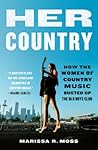 Her Country by Marissa R. Moss