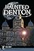 Haunted Denton (Haunted America)