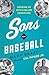 Sons of Baseball by Mark Braff