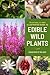The Official U.S. Army Illustrated Guide to Edible Wild Plants