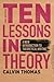 Ten Lessons in Theory: A Ne...
