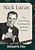 Nick Lucas: The Crooning Tr...