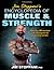 Jim Stoppani's Encyclopedia of Muscle & Strength