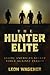 The Hunter Elite: Inside Am...