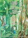 Stand as Tall as the Trees by Patricia Gualinga