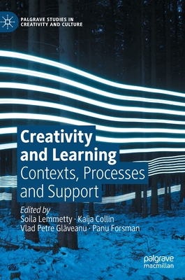 Creativity and learning: contexts, processes and support