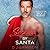 Sexted by Santa (Thrust Into Love)
