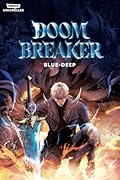 Doom Breaker, Vol. 1