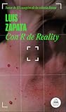 Con R de Reality Con R de Reality