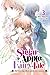 Sugar Apple Fairy Tale (Light Novel), Vol. 3: The Silver Sugar Master and the Ivory Aristocrat (Sugar Apple Fairy Tale Novel, #3)