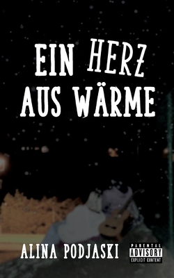 Ein Herz aus Wärme (German Edition)