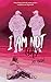 I Am Not Gay by Jay Argent