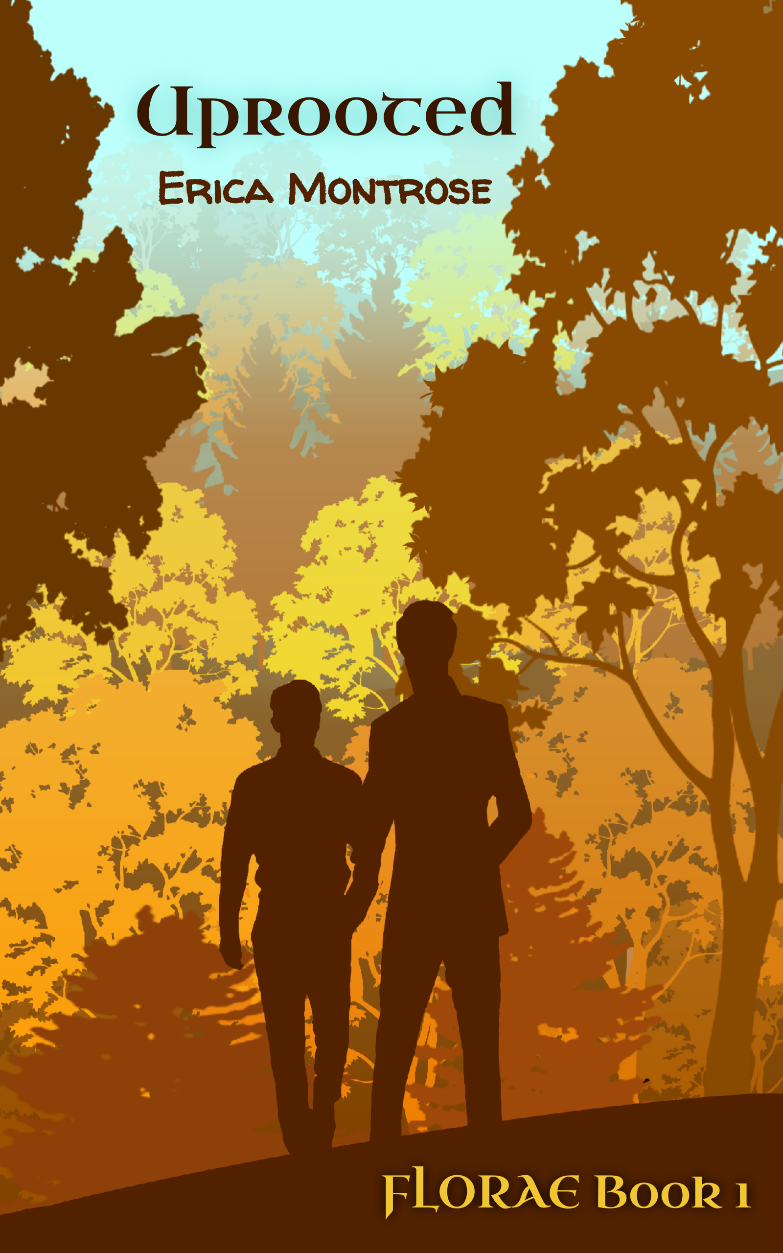 Uprooted (Florae, #1)