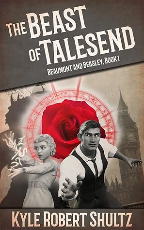 The Beast of Talesend (Beaumont and Beasley #1)