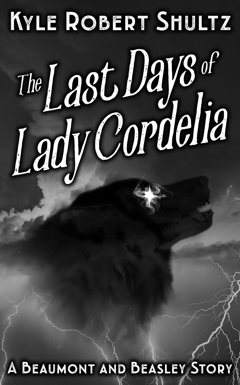 The Last Days of Lady Cordelia (Beaumont and Beasley, #2.5)