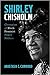 Shirley Chisholm: Champion ...