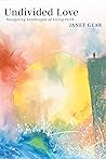 Undivided Love: N...