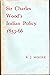 Sir Charles Wood's Indian p...