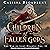 Children of Fallen Gods (The War of Lost Hearts Series) by Carissa Broadbent