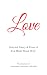 Love: Selected Poetry & Pro...