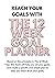 12 Week Goal Planner- Undated Weekly Planner by D H